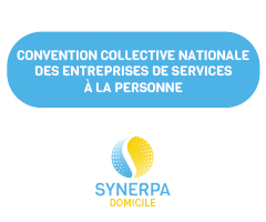 Convention collective nationale des entreprises de services à la personne - Synerpa Domicile