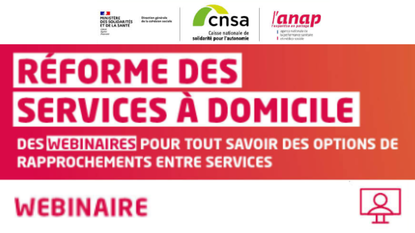 Webinaires de l’ANAP sur la mise en œuvre de la réforme SAD